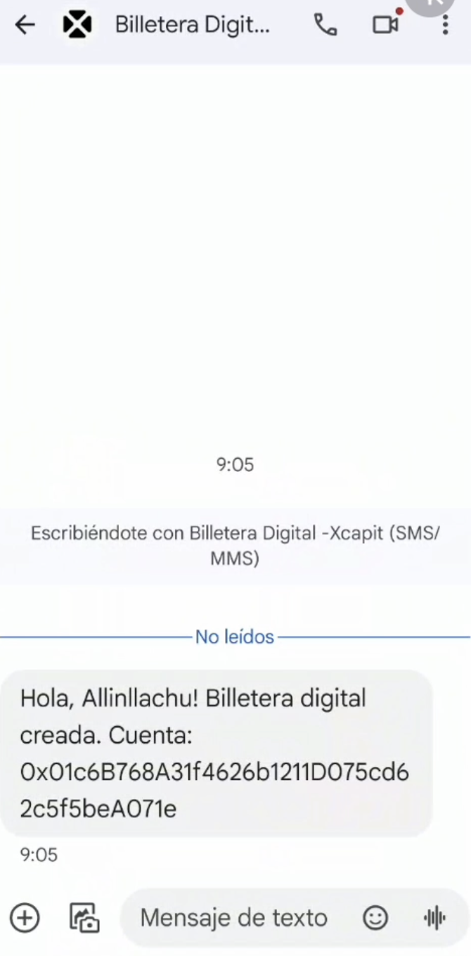 SMS screenshot showing the wallet greeting in Quechua: Hola, Allinllachu! Billetera digital creada.
