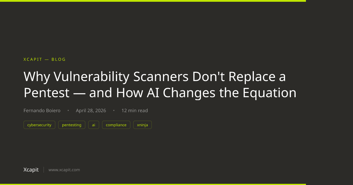 Why Vulnerability Scanners Don't Replace a Pentest — and How AI Changes ...