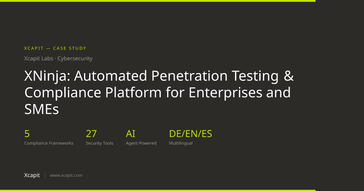 XNinja: Automated Penetration Testing & Compliance Platform for ...
