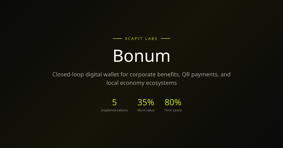 Bonum — Closed-Loop Digital Wallet for Corporate Benefits | Xcapit Labs ...