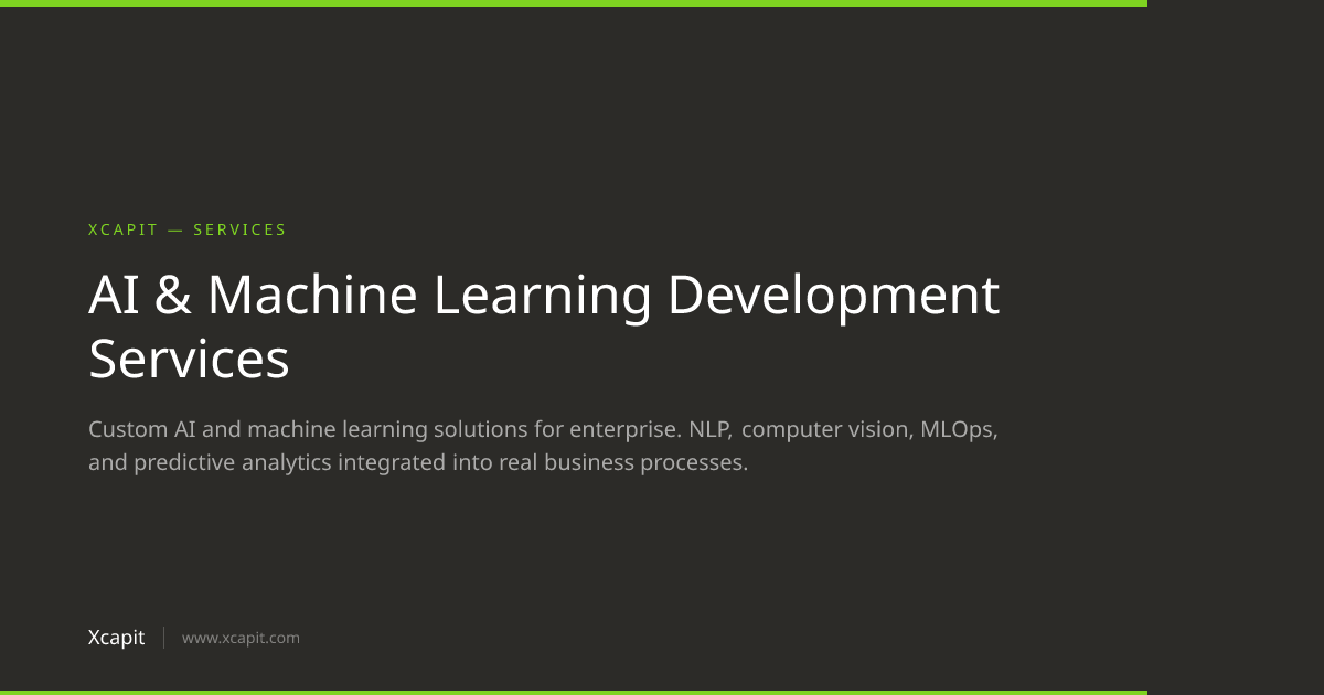 AI & Machine Learning Development Services | Xcapit